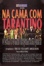 2002, Teatro, Na Cama Com Tarantino