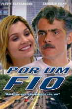 2002, Cinema, Por Um Fio